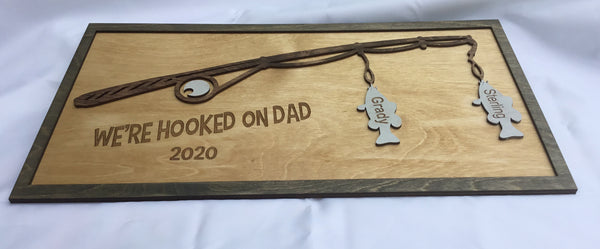 We're Hooked On Daddy Dad Grandpa – Fishing - Personalized 1 or More Kids
