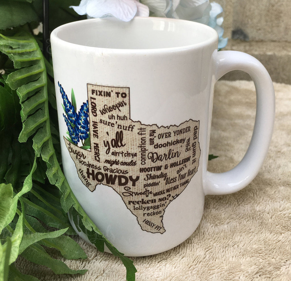 Texas Slang Words Sayings Coffee Cup 11 or 15 Ounce Ceramic Mug - Texan Southern