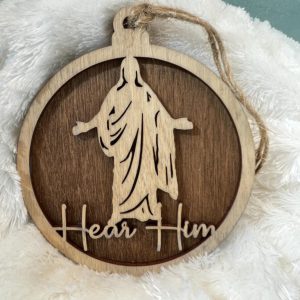 Christian Hear Him Ornament, Jesus Car Mirror Charm, Religious Laser Cut Wood Decoration, Engraved Gift for Believers, Christian Ornament